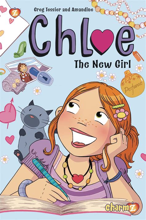 Chloe Vol. 1: The New Girl Comic .